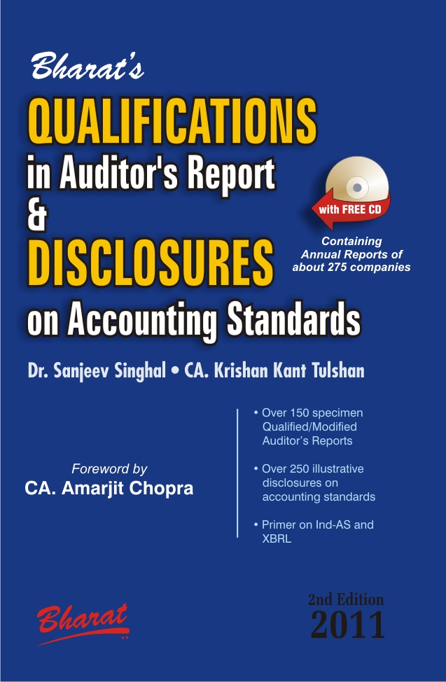 QUALIFICATIONS IN AUDITORs REPORT & DISCLOSURES ON ACCOUNTING STANDARDS (with FREE CD Containing Annual Reports of about 275 companies)